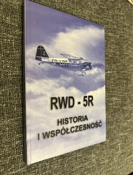 RWD-5R Historia i Współczesność 