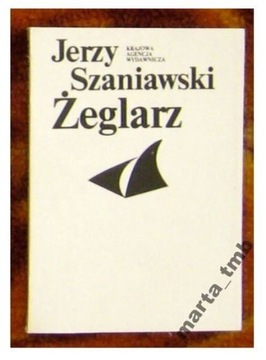 Jerzy Szaniawski, Żeglarz. Komedia w trzech aktach