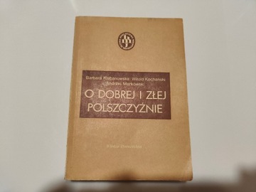 O dobrej i złej polszczyźnie Klebanowska Kochański