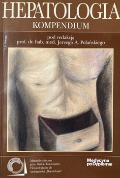 Hepatologia Kompendium prof. Jerzy A.Polański