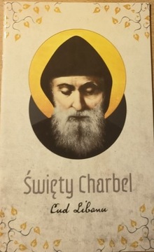 Święty Charbel Cud Libanu