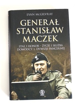 Generał Stanisław Maczek - Evan McGilvray