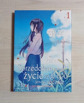 Manga Sprzedałem swoje życie za 10 000 jenów roczn