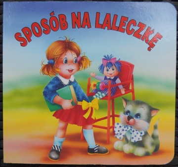 SPOSÓB NA LALECZKĘ - książka dla dzieci *NOWA*