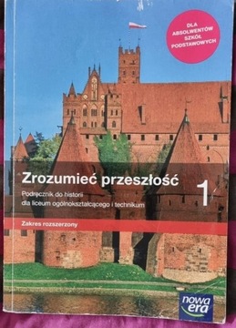 ZROZUMIEĆ PRZESZŁOŚĆ 1 ZAKRES ROZSZERZONY HISTORIA