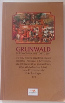 Grunwald Przewodnik historyczny