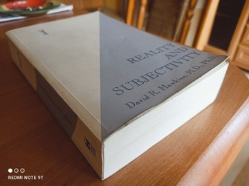 I : Reality and Subjectivity David R. Hawkins