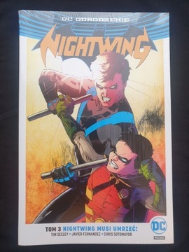 Nightwing Tom 3- Nightwing musi umrzeć