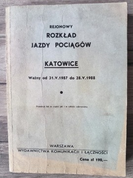 Rejonowy rozkład pociągów Katowice 1987/88