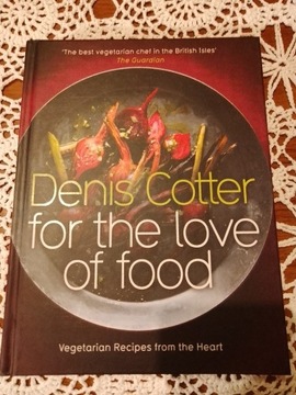 Denis Cotter "For the love of food" eng.