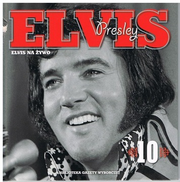 Elvis Presly - Elvis na żywo.