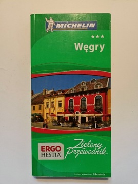 Węgry. Zielony Przewodnik Michelin