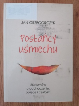 Posłańcy uśmiechu - Jan Grzegorczyk 