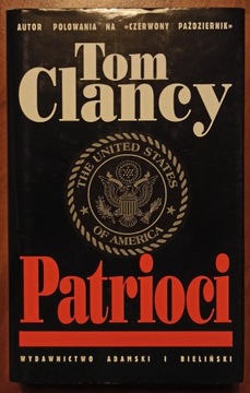 Tom Clancy - Patrioci