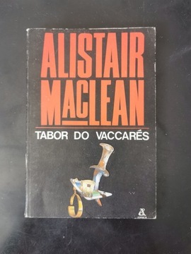 Tabor do Vaccares - Alistair MacLean