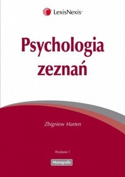 Psychologia zeznań Zbigniew Marten UNIKAT Nowa