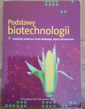Podstawy biotechnologii. 