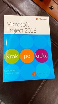 Microsoft Project 2016 Krok po kroku Carl Chatfiel