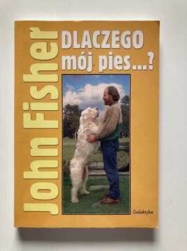 DLACZEGO MÓJ PIES…? JOHN FISHER