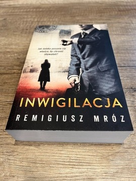 Remigiusz Mróz Inwigilacja