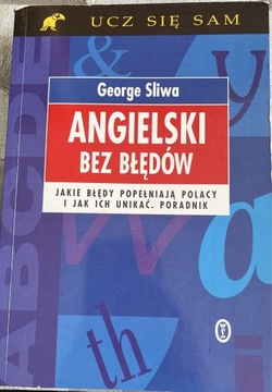 Angielski bez błędów George Sliwa 