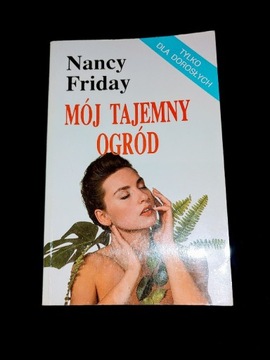 Mój tajemny ogród Nancy Friday