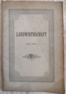 Landwirtschaft 1875-1885