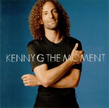 Kenny G – The Moment - USA CD