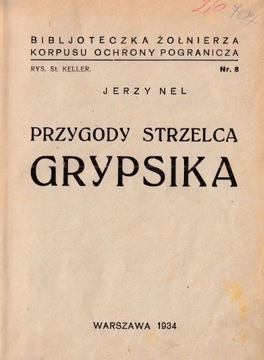 Przygody strzelca Grypsika – Nel / Keller KOP 1934