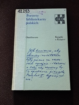 Portrety bibliotekarzy polskich.