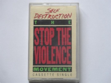 THE STOP THE VIOLENCE MOVEMENT - SELF DESTRUCTION