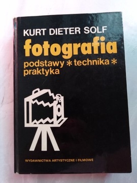 "Fotografia, podstawy, technika, Kurt Dieter Solf 