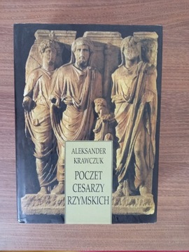 Aleksander Krawczuk - Poczet cesarzy rzymskich