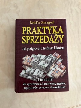 Praktyka sprzedaży. R. A. Schnappauf