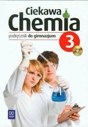 Ciekawa chemia. Klasa 3 Podręcznik +CD ROM
