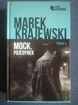 Mock. Pojedynek tom 1. Marek Krajewski NOWA