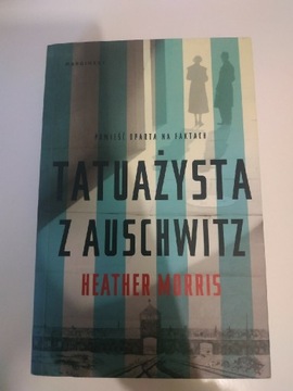 Tatuażysta z Auschwitz Heather Morris