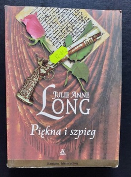 Książka Piękna i szpieg - Julie Anne Long