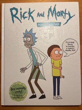 Rick and Morty porąbana sztuka 