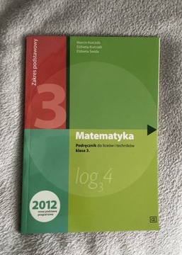 Matematyka podręcznik do liceów i techników klasa3