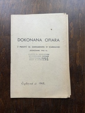 Dokonana ofiara. Powstanie 1944