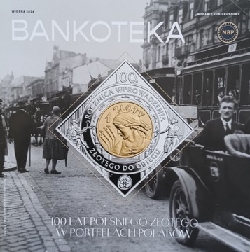 Bankoteka + Obserwator wyd specjalne 100 lat złotego