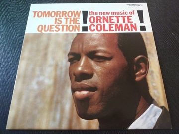  Ornette Coleman – Tomorrow Is The Question!