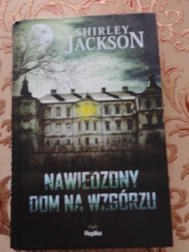 Nawiedzony dom na wzgórzu Shirley Jackson