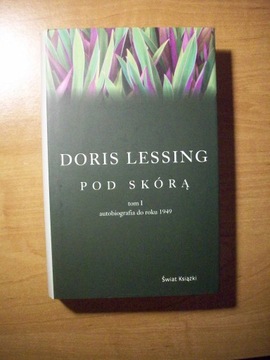 Doris Lessing - Pod skórą