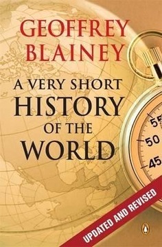 Blainey Geoffrey "Short History of the World"