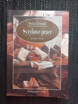 Żeromski Stefan - Syzyfowe prace