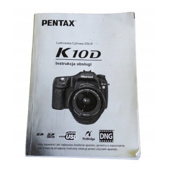 Instrukcja obsługi do PENTAX K10D