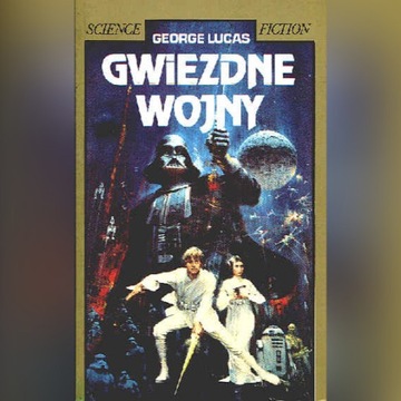 GWIEZDNE WOJNY - George Lucas