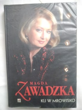 Magda Zawadzka. Kij w mrowisko. Biografia